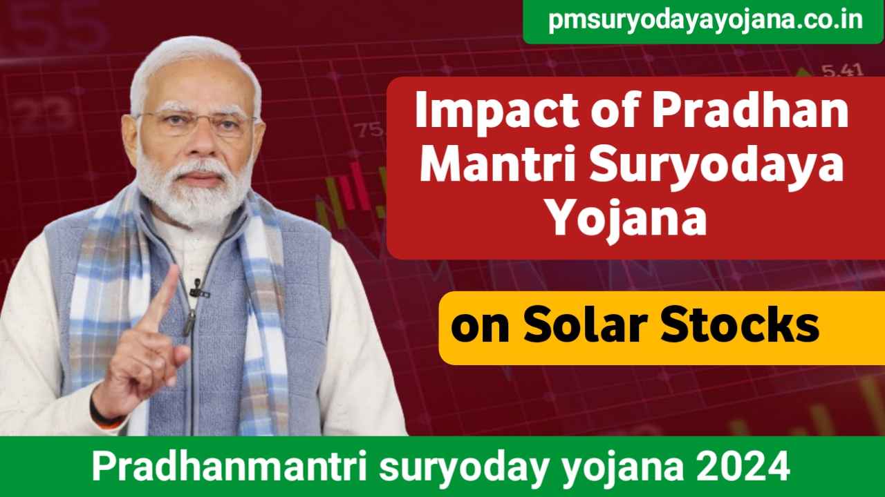 Pradhanmantri suryoday yojana stocks